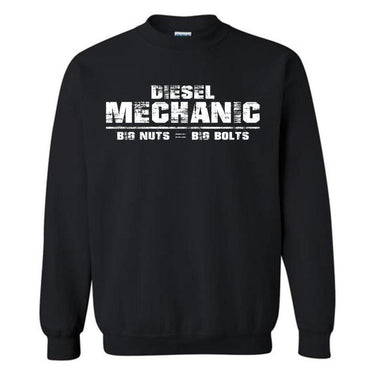 Diesel Mechanic - Big Nuts = Big Bolts Crew Neck Sweatshirt in black